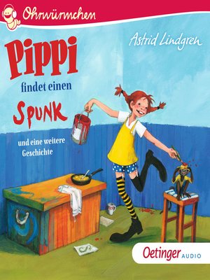 cover image of Pippi findet einen Spunk und eine weitere Geschichte